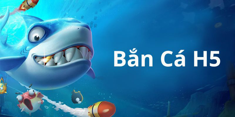 Bắn cá vàng H5: Thủ thuật chơi game hiệu quả hơn 1 Một số thông tin cơ bản về tựa game bắn cá H5